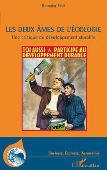 Deux âmes de l'écologie - une critique du développement durable