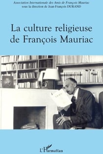 La culture religieuse de François Mauriac