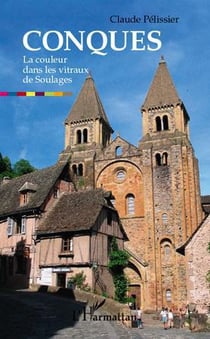 Conques - la couleur dans les vitraux de Soulages