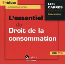 L'essentiel du droit de la consommation