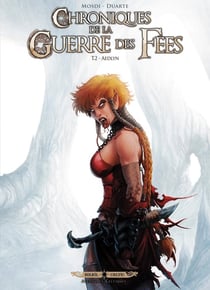 Chroniques de la guerre des fées Tome 2 - Aedlyn