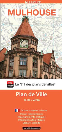 Mulhouse : Plan de ville (édition 2024)
