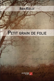 Petit grain de folie