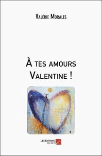 A tes amours valentine !