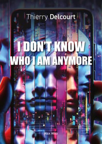 I don't know who I am anymore