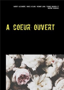 À coeur ouvert
