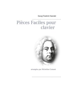 Pièces faciles pour clavier - arrangées par micheline cumant