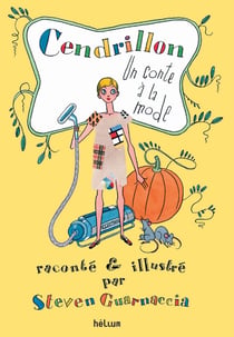 Cendrillon - un conte à la mode