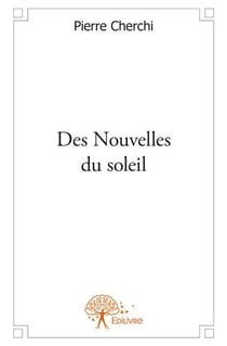 Des nouvelles du soleil