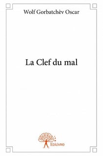 La clef du mal