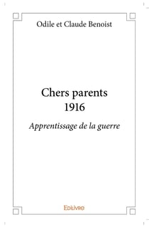 Chers parents 1916