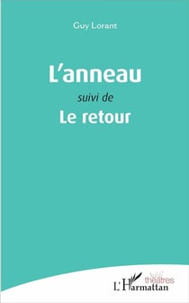 L'anneau : Suivi de Le retour