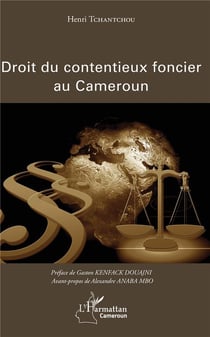 Droit du contentieux foncier au Cameroun