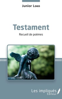 Testament : recueil de poèmes