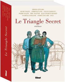 Le triangle secret : Intégrale Tomes 1 à 7