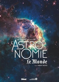 Le grand atlas de l'astronomie (8e édition)
