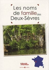 LES NOMS DE FAMILLE DES DEUX-SEVRES.