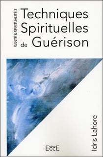 Techniques spirituelles de guérison