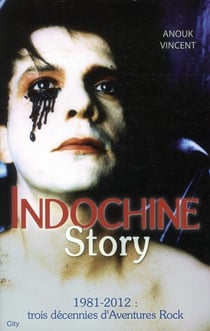 Indochine story