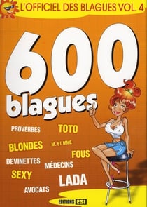 L'officiel des blagues t.4 - 600 blagues