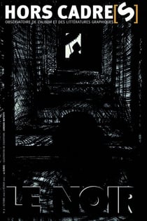 Hors cadre[s] n.7 : le noir