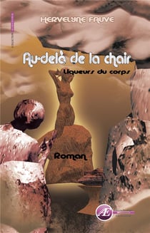 Au-delà de la chair - liqueurs du corps
