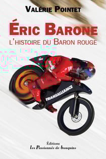 Eric Barone, l'histoire du Baron rouge