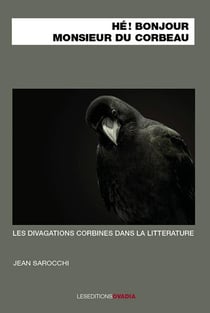 Hé ! bonjour, monsieur du Corbeau