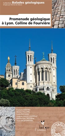 Promenade géologique à Lyon - colline de Fourvière