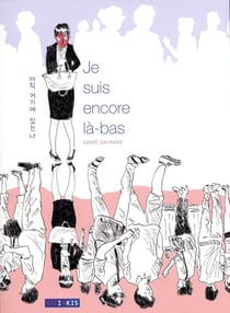 Je suis encore la-bas