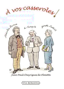 À vos casseroles !