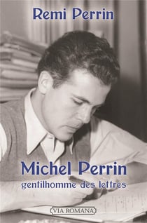 Michel Perrin, gentilhomme des lettres