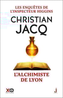 Les enquêtes de l'inspecteur Higgins Tome 59 : L'alchimiste de Lyon
