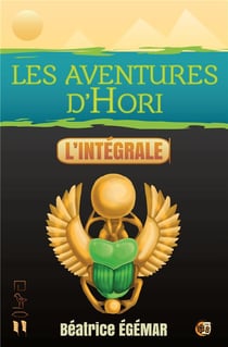 Les aventures d'Hori : intégrale