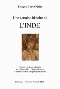 Une certaine histoire de l'Inde
