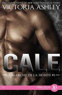 La marche de la honte Tome 3 - Cale