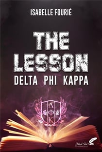 The lesson : Delta Phi Kappa
