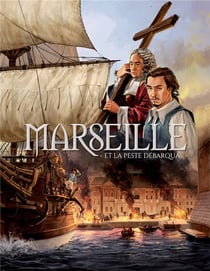 Marseille en bande dessinée - Marseille et la peste débarqua