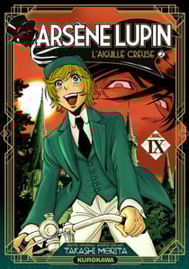 Arsène Lupin gentleman-cambrioleur Tome 9 : l'aiguille creuse Tome 2