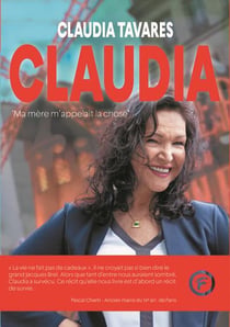 Claudia - ma mere m'appelait la chose