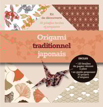 Origami traditionnel japonais : Kit de découverte - 30 pliages faciles et amusants