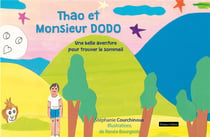 Thao et monsieur Dodo : une belle aventure pour trouver le sommeil