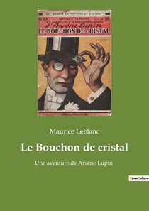 Le Bouchon de cristal