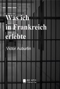 Was ich in frankreich erlebte