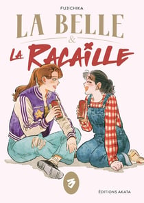 La belle et la racaille Tome 3