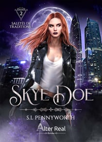 Skye doe Tome 2 : Saletés de tradition !