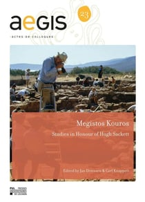 Aegis - actes de colloques n.23 : Megistos Kouros : Studies in honour of Hugh Sackett