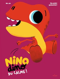 Nino Dino : du calme !