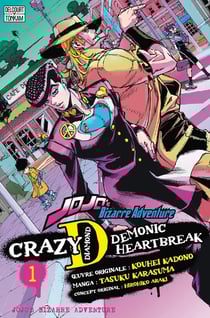 Jojo's bizarre adventure : crazy D demonic heartbreak Tome 1