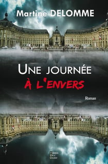 Une journée à l'envers